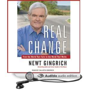   Works (Audible Audio Edition) Newt Gingrich, Callista Gingrich Books
