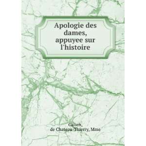  Apologie des dames, appuyee sur lhistoire de Chateau 