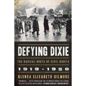   (Author) Aug 01 09[ Paperback ] Glenda Elizabeth Gilmore Books