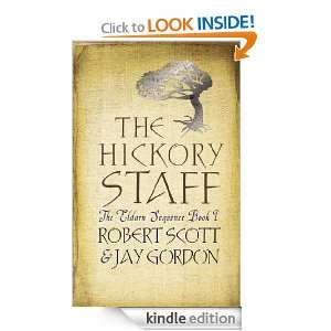 The Hickory Staff The Eldarn Sequence Book 1 (Gollancz S.F.) Rob 