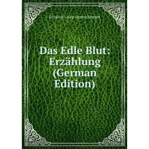   ErzÃ¤hlung (German Edition) Friedrich Georg Gottlob Schmidt Books