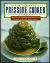   The Ultimate Pressure Cooker Cookbook More than 75 