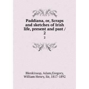  ,Gregory, William Henry, Sir, 1817 1892 Blenkinsop  Books
