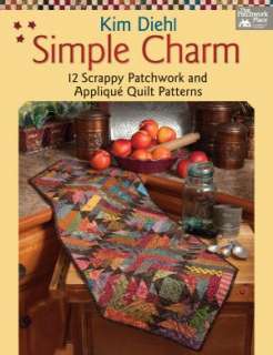   Simple Charm by Kim Diehl, Martingale & Company 