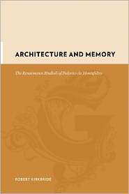Architecture And Memory, (023114248X), Robert Kirkbride, Textbooks 