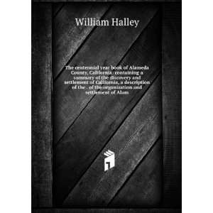   . of the organization and settlement of Alam William Halley Books