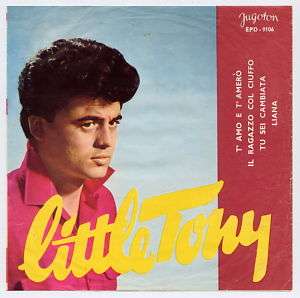 LITTLE TONY / TAMO E TAMERO ITALY 1966 JUGOTON EP 7  
