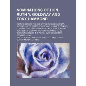  Nominations of Hon. Ruth Y. Goldway and Tony Hammond 