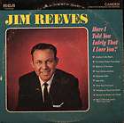 JIM REEVES Have I Told You Lately That I Love You LP / Excellent 