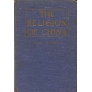   of China Confucianism and Taoism Max Weber, Hans H. Gerth Books