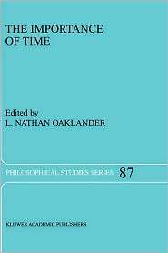 The Importance of Time, (1402000626), L.N. Oaklander, Textbooks 