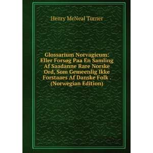   Af Danske Folk . (Norwegian Edition) Henry McNeal Turner Books
