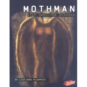  Mothman The Unsolved Mystery (Blazers Mysteries of 