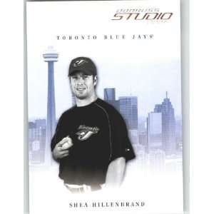  2005 Studio #291 Shea Hillenbrand   Toronto Blue Jays 