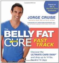 The Belly Fat Cure Fast Track Discover the Ultimate Carb Swap and 