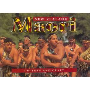  New Zealand Maori Culture and Craft Hodder Moa Beckett 