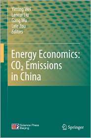 Energy Economics CO2 Emissions in China, (3642138462), Yiming Wei 