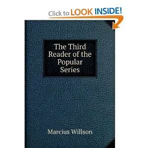    The Third Reader of the Popular Series Marcius Willson Books