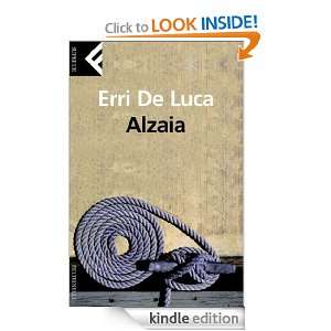 Alzaia (Universale economica) (Italian Edition) Erri De Luca  