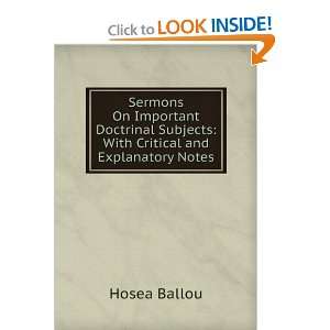  Subjects With Critical and Explanatory Notes Hosea Ballou Books