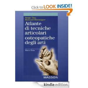 Atlante di tecniche articolari osteopatiche degli arti (Italian 