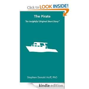 The Pirate Stephen Huff  Kindle Store