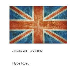  Hyde Road Ronald Cohn Jesse Russell Books