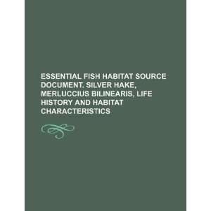  Essential fish habitat source document. Silver hake 