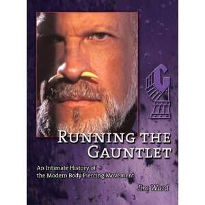  Running the Gauntlet [Hardcover] Jim Ward Books