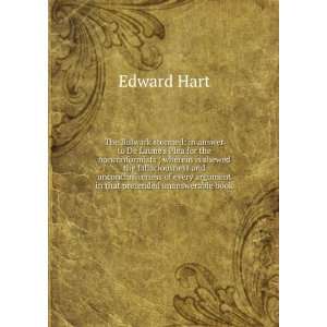  in that pretended unanswerable book Edward Hart  Books