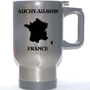  France   AUCHY AU BOIS Stainless Steel Mug Everything 