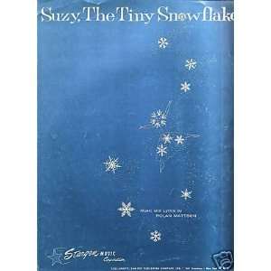  Sheet Music Rolan Mattson Suzy The Tiniest Snowflake 108 