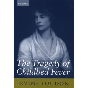   Loudon, Irvine (Author) Mar 09 00[ Hardcover ] Irvine Loudon Books