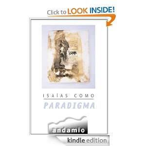 Isaías como paradigma (Spanish Edition) S Stuart Park  