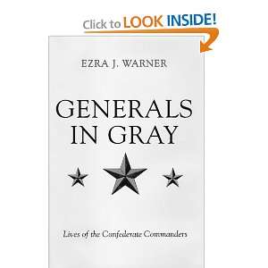   Lives of the Confederate Commanders [Paperback] Ezra J. Warner Books