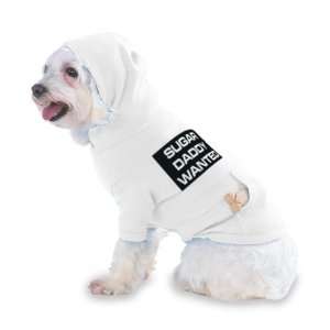  DADDY WANTED Hooded (Hoody) T Shirt with pocket for your Dog or Cat 