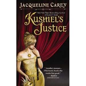   (Kushiels Legacy) [Mass Market Paperback] Jacqueline Carey Books