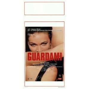  Guardami Movie Poster (13 x 28 Inches   34cm x 72cm) (1999 