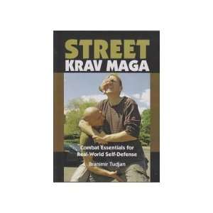  Street Krav Maga Combat Essential for Real World Self 