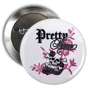  2.25 Button Pretty Poison Forever Skull and Crossbones 