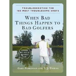 When Bad Things Happen To Bad   Golf Book  Sports 