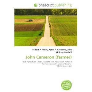  John Cameron (farmer) (9786134020251) Books