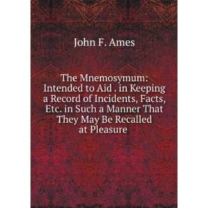  Manner That They May Be Recalled at Pleasure . John F. Ames Books