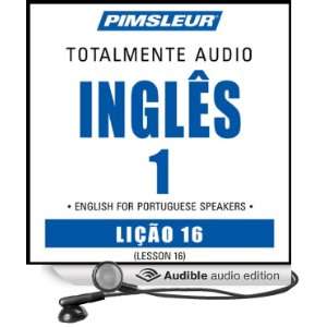  ESL Port (Braz) Phase 1, Unit 16 Learn to Speak and 