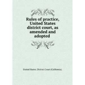   district court, as amended and adopted . United States. District