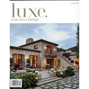  Luxe Magazine Arizona   Fall 2011, Vol. 9, No. 4 Pamela 