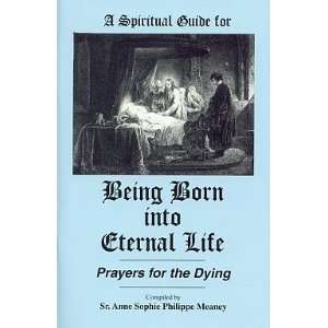  Being Born into Eternal Life