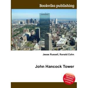  John Hancock Tower Ronald Cohn Jesse Russell Books