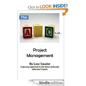 The ABCs of Project Management Lew Sauder  Kindle Store
