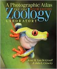 Photographic Atlas for the Zoology Laboratory, Sixth Edition  Titl 